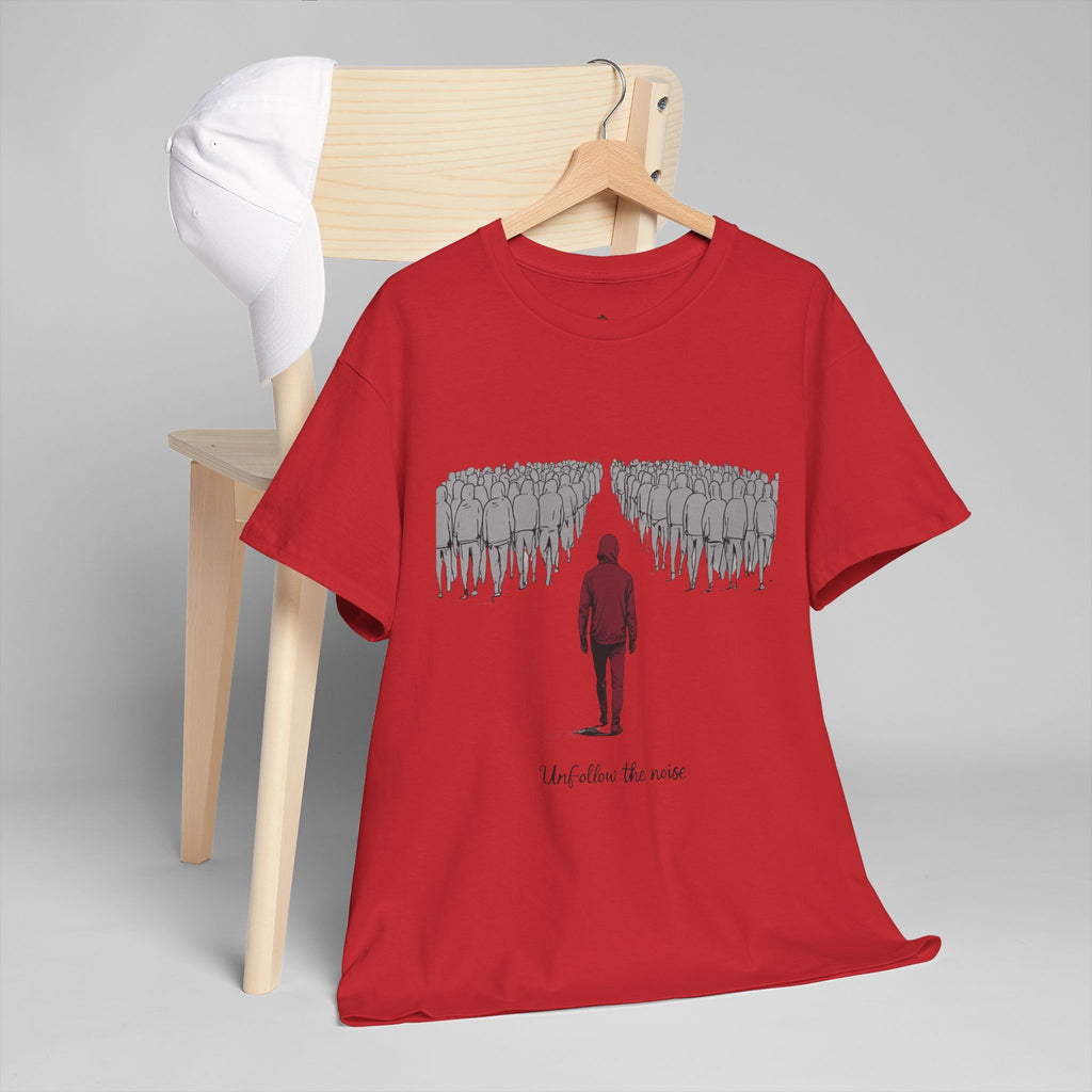 Unfollow the Noise T-Shirt